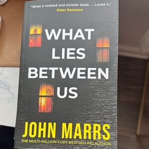 What Lies Between Us by John Marrs